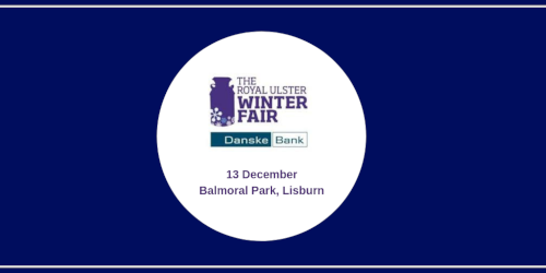 Visit us at Royal Ulster Winter Fair